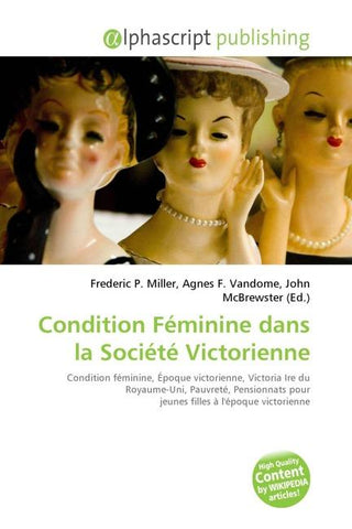 Condition Féminine dans la Société Victorienne