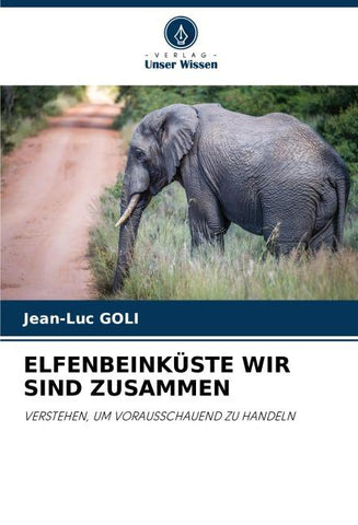 ELFENBEINKÜSTE WIR SIND ZUSAMMEN