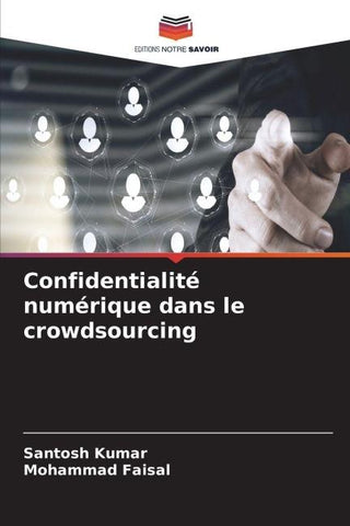 Confidentialité numérique dans le crowdsourcing