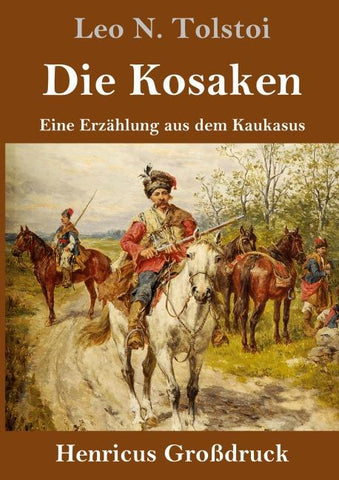 Die Kosaken (Großdruck)