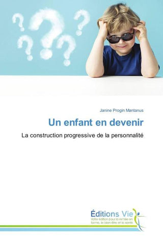 Un enfant en devenir