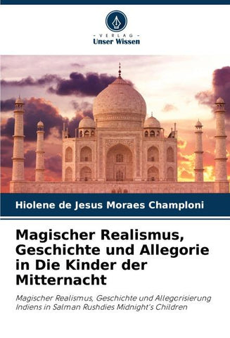 Magischer Realismus, Geschichte und Allegorie in Die Kinder der Mitternacht