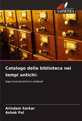 Catalogo della biblioteca nei tempi antichi: