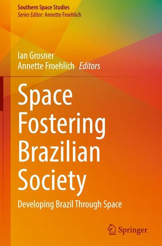 Space Fostering Brazilian Society