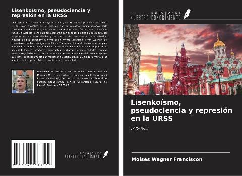 Lisenkoísmo, pseudociencia y represión en la URSS