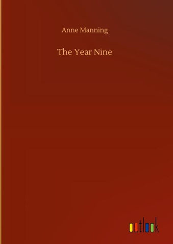 The Year Nine