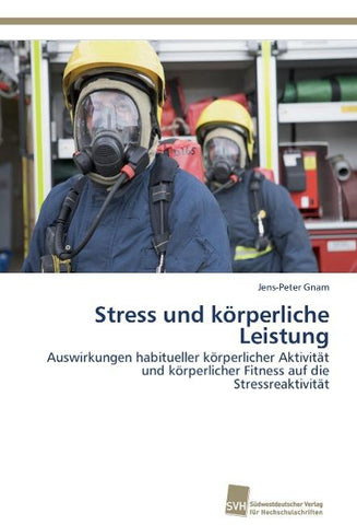 Stress und körperliche Leistung