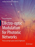 Electro-optic Modulation for Photonic Networks