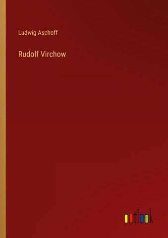 Rudolf Virchow