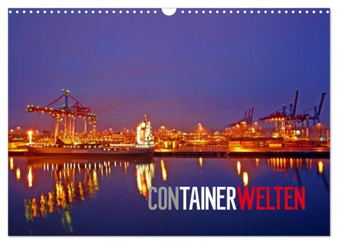 Containerwelten (Wandkalender 2026 DIN A3 quer), CALVENDO Monatskalender
