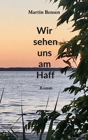 Wir sehen uns am Haff