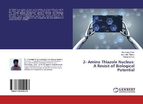 2- Amino Thiazole Nucleus: A Revisit of Biological Potential
