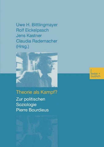 Theorie als Kampf?