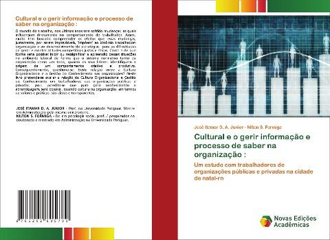 Cultural e o gerir informação e processo de saber na organização :