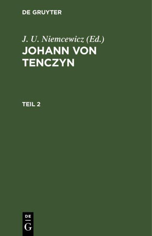 Johann von Tenczyn. Teil 2