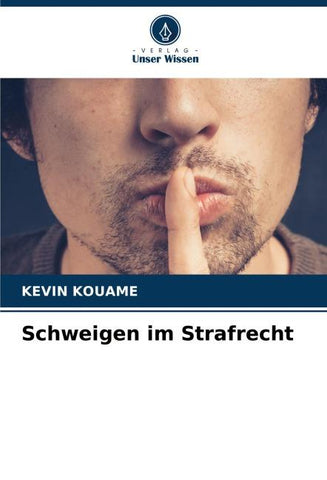 Schweigen im Strafrecht