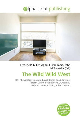 The Wild Wild West