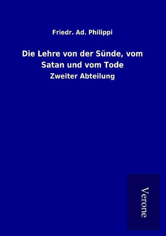 Die Lehre von der Sünde, vom Satan und vom Tode