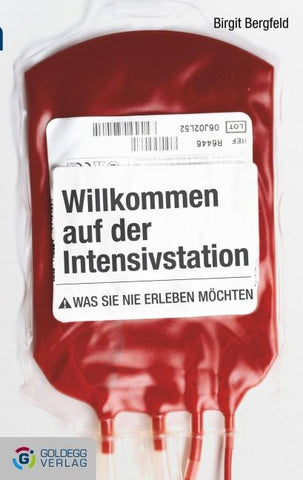 Willkommen auf der Intensivstation - Taschenbuchausgabe