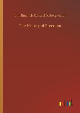 The History of Freedom