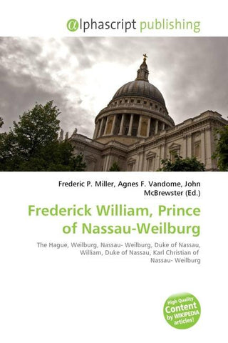 Frederick William, Prince of Nassau-Weilburg