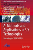 AI Methods and Applications in 3D Technologies