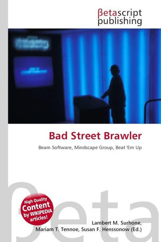 Bad Street Brawler