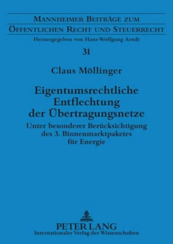 Eigentumsrechtliche Entflechtung der Übertragungsnetze