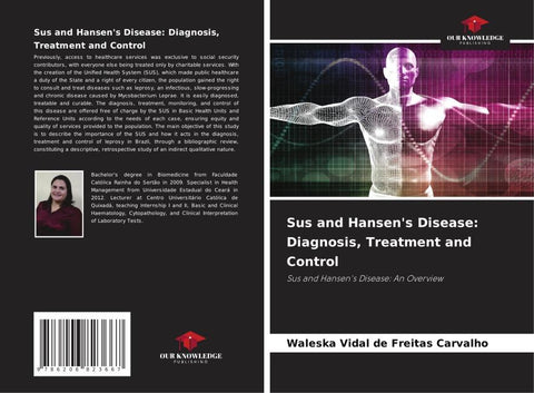 Sus and Hansen's Disease: Diagnosis, Treatment and Control