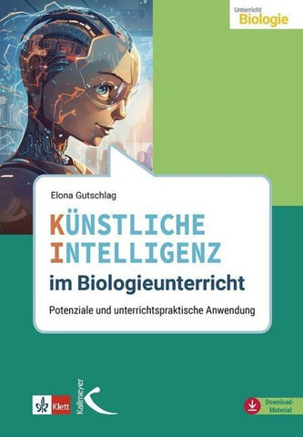 Künstliche Intelligenz im Biologieunterricht