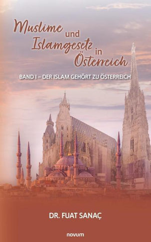 Muslime und Islamgesetz in Österreich