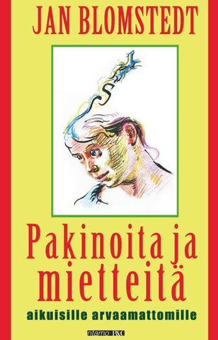 Pakinoita ja mietteitä