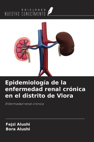 Epidemiología de la enfermedad renal crónica en el distrito de Vlora