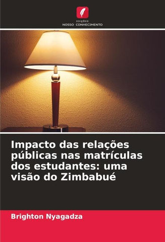 Impacto das relações públicas nas matrículas dos estudantes: uma visão do Zimbabué