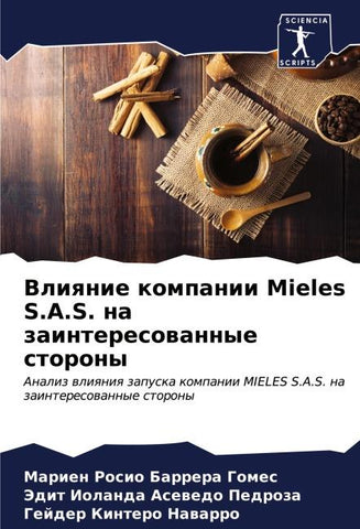 Vliqnie kompanii Mieles S.A.S. na zainteresowannye storony