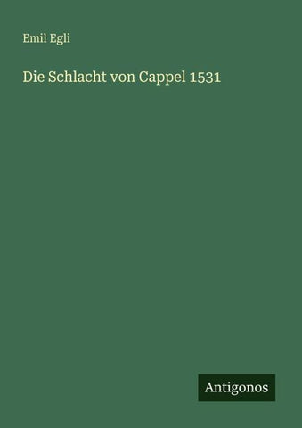 Die Schlacht von Cappel 1531