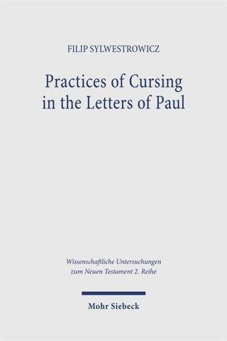 Practices of Cursing in the Letters of Paul