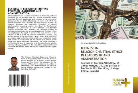 BUSINESS IN RELIGION:CHRISTIAN ETHICS IN LEADERSHIP AND ADMINISTRATION