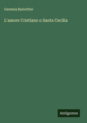L'amore Cristiano o Santa Cecilia