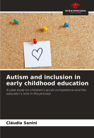 Autism and inclusion in early childhood education