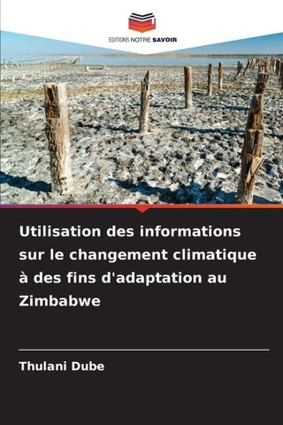 Utilisation des informations sur le changement climatique à des fins d'adaptation au Zimbabwe