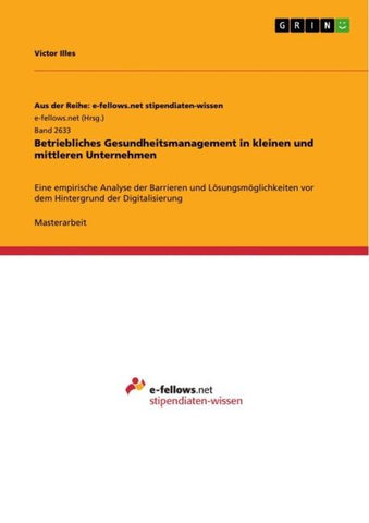 Betriebliches Gesundheitsmanagement in kleinen und mittleren Unternehmen