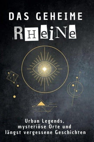 Das geheime Rheine