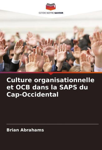 Culture organisationnelle et OCB dans la SAPS du Cap-Occidental