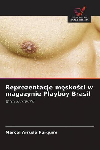Reprezentacje m¿sko¿ci w magazynie Playboy Brasil