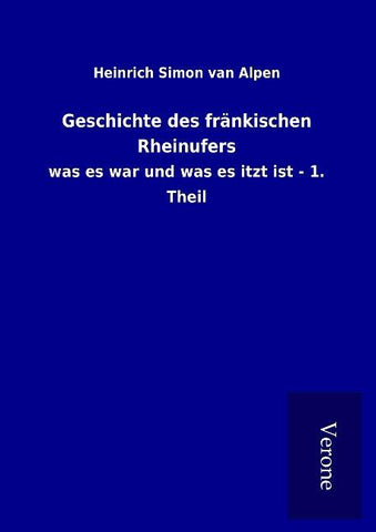 Geschichte des fränkischen Rheinufers
