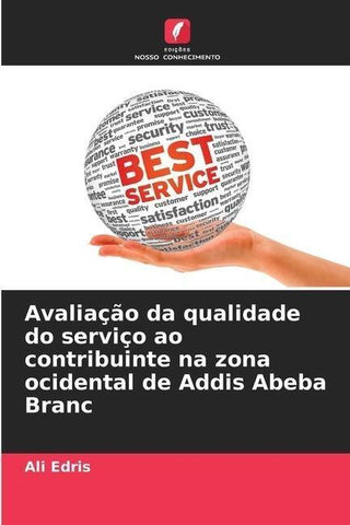 Avaliação da qualidade do serviço ao contribuinte na zona ocidental de Addis Abeba Branc