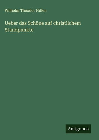 Ueber das Schöne auf christlichem Standpunkte