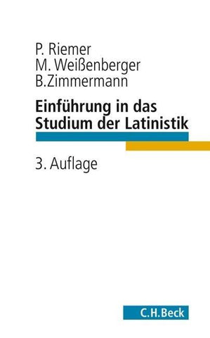 C.H. Beck Studium / Einführung in das Studium der Latinistik