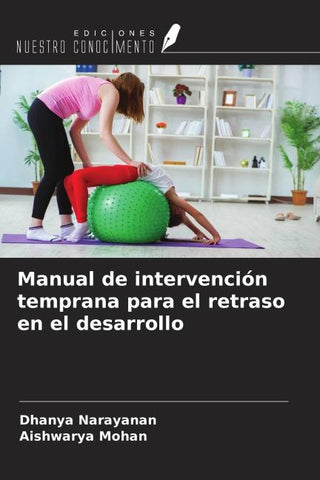 Manual de intervención temprana para el retraso en el desarrollo